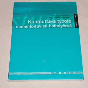 Kuntouttava työote dementoituvien hoitotyössä